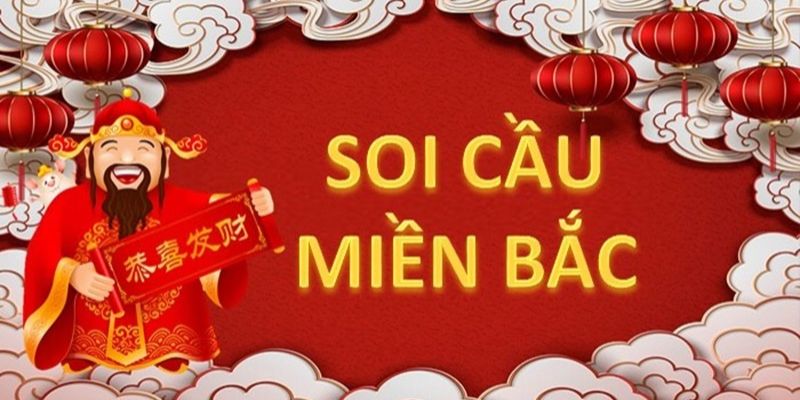 Soi cầu miền bắc